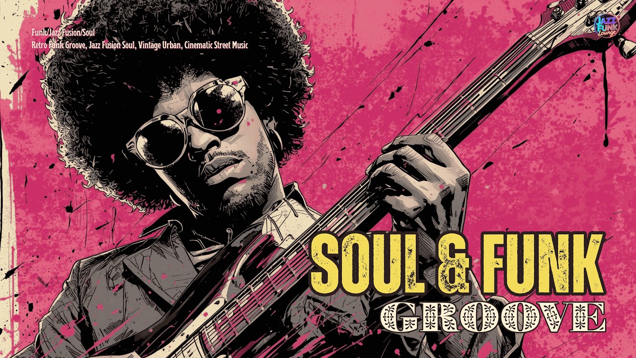 [Playlist] Funky & Soul Groove | Soulful & Uplifting for Drive, Focus & Creative inspiration ☀️🔥