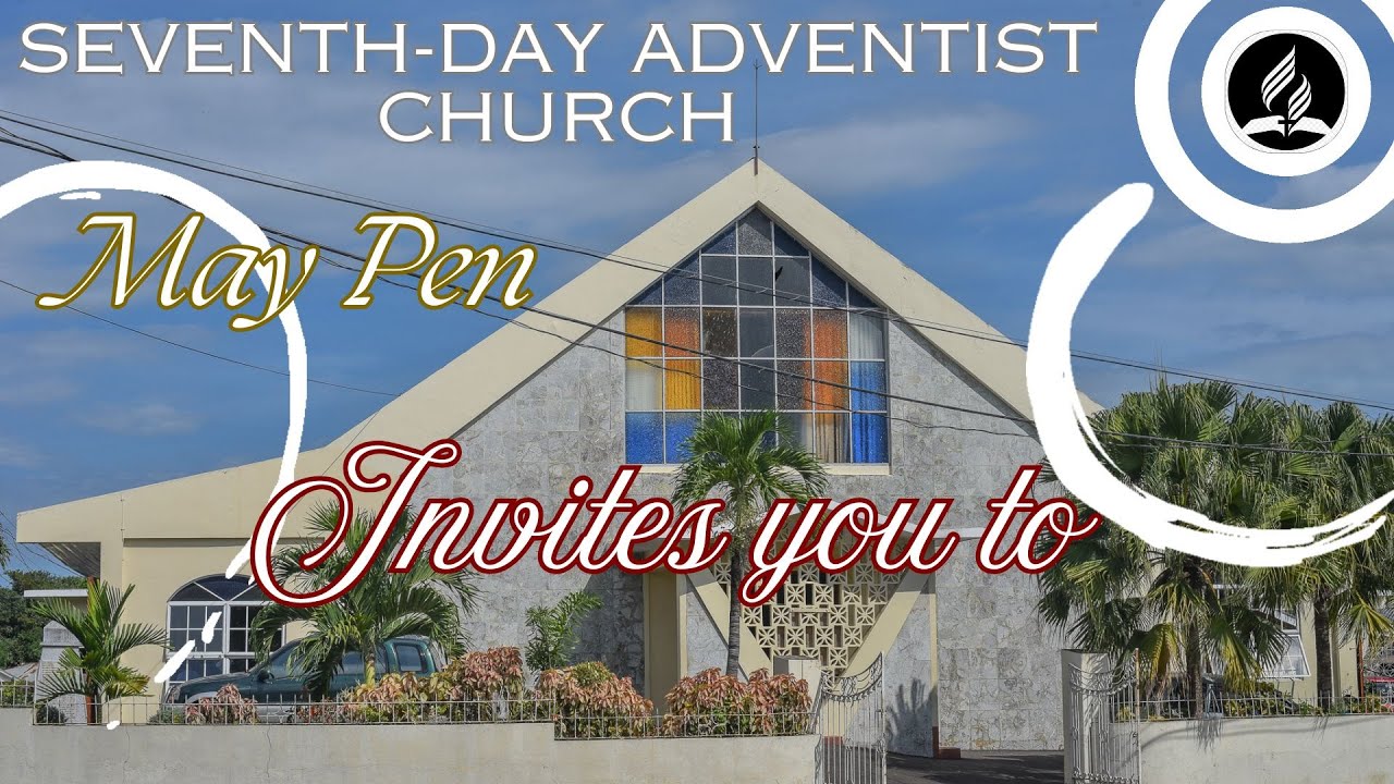 May Pen SDA || Sabbath Afternoon Worship Service || February 07, 2026