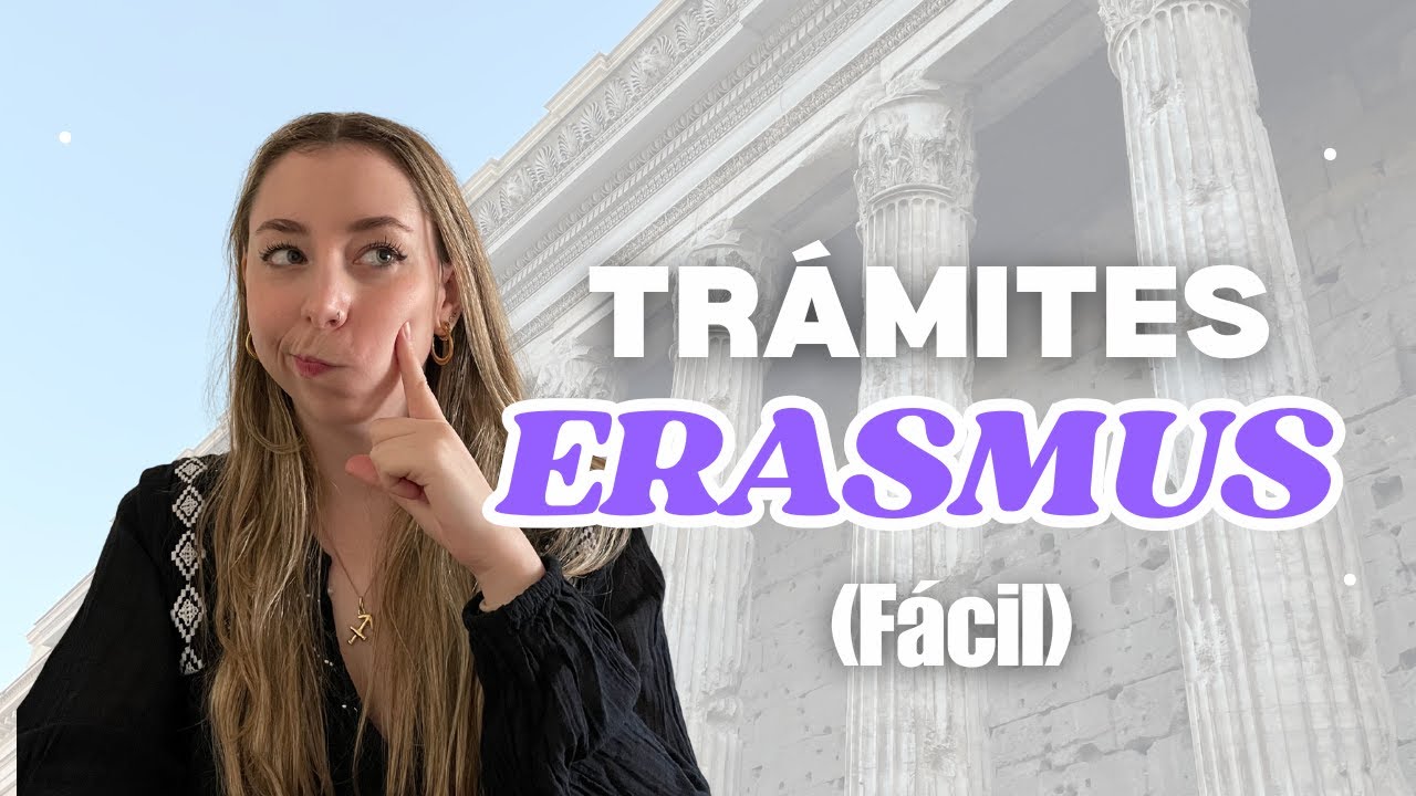 todos los trámites Erasmus explicados (guía REAL para españoles 🇪🇸)