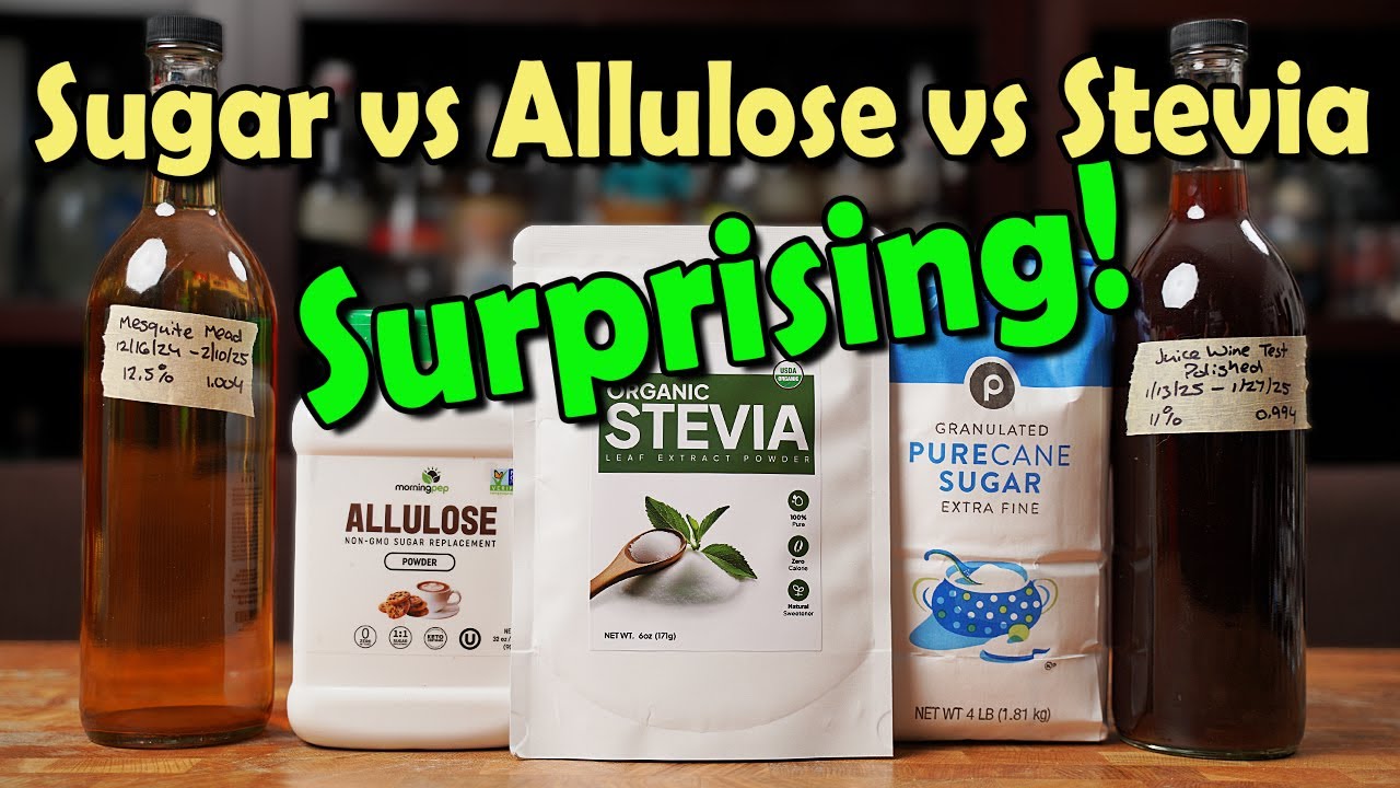 Sugar, Allulose or Stevia -Surprising Results! (Wine and Mead)