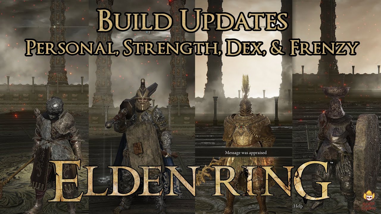 Elden Ring — Обновления сборок — Личные сборки, Сила, Ловкость и Неистовство