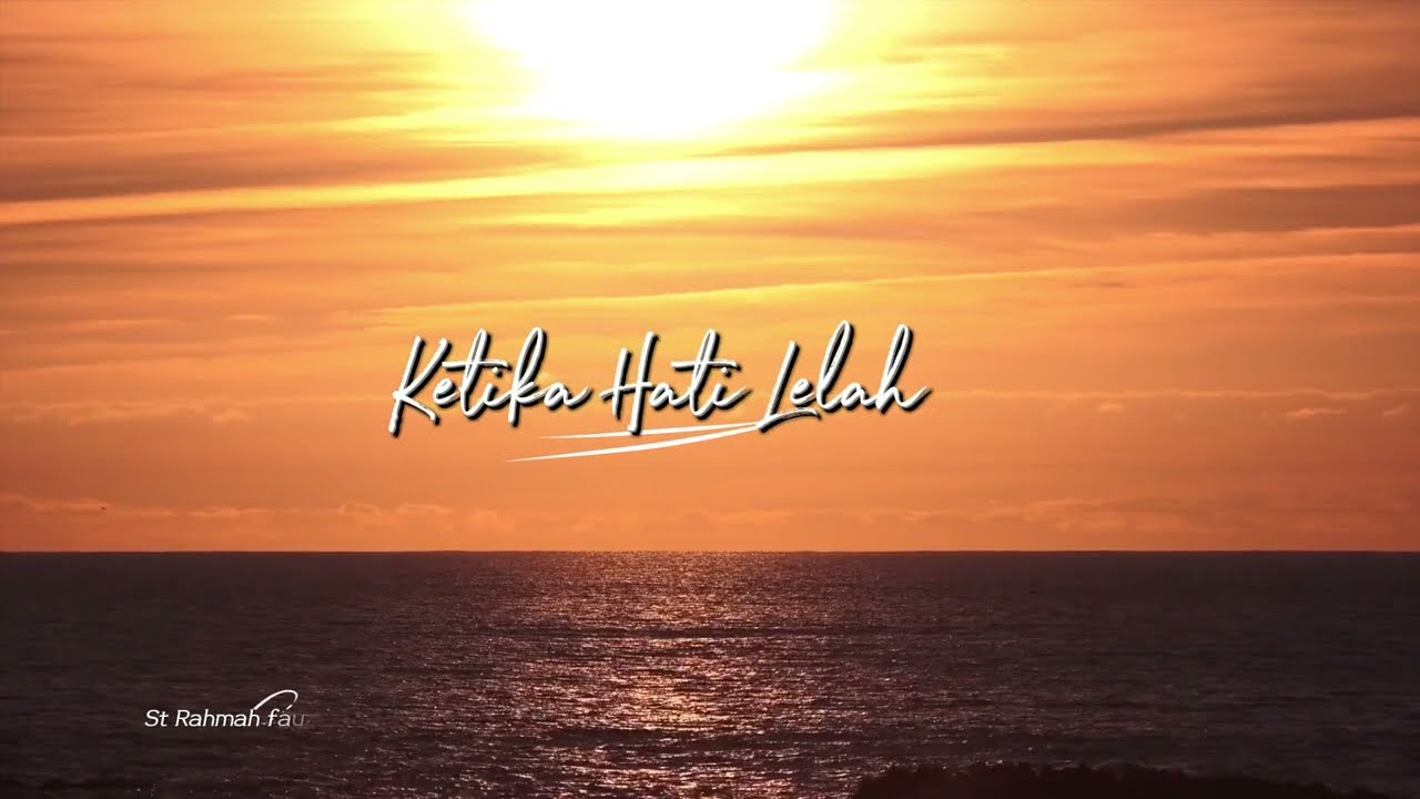 Ketika Hati Lelah