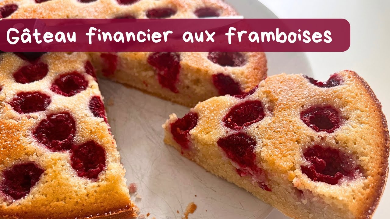 Financier aux framboises - Blancs d’œufs restants | FACILE et RAPIDE