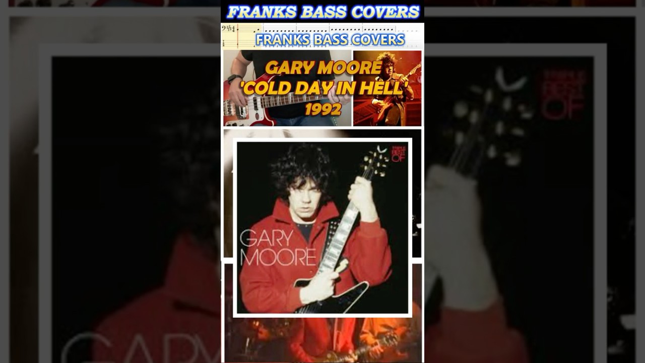 COLD DAY IN HELL - GARY MOORE | FRANKS BASS COVERS 