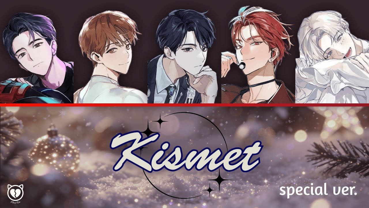 [망아살] The Dawn -'Kismet' ♬ 연말 Remaster.ver