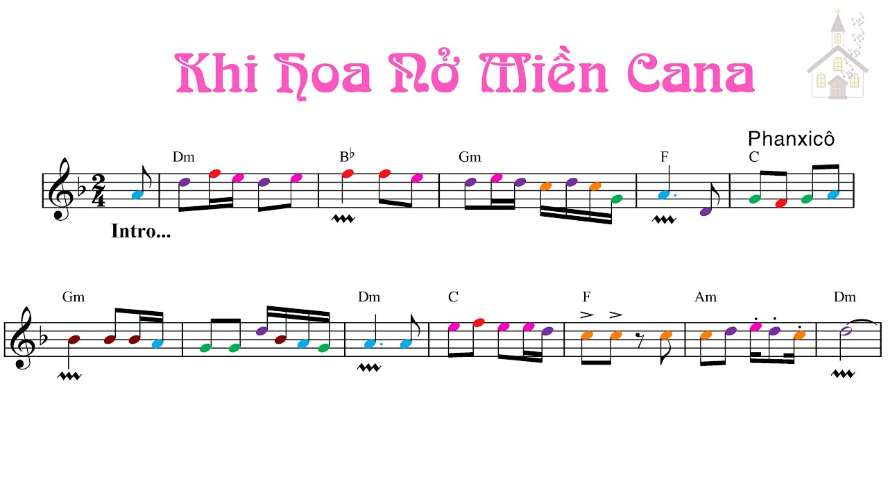 Nhạc thánh ca - Khi hoa nở miền Cana - Phanxico - Gia Ân