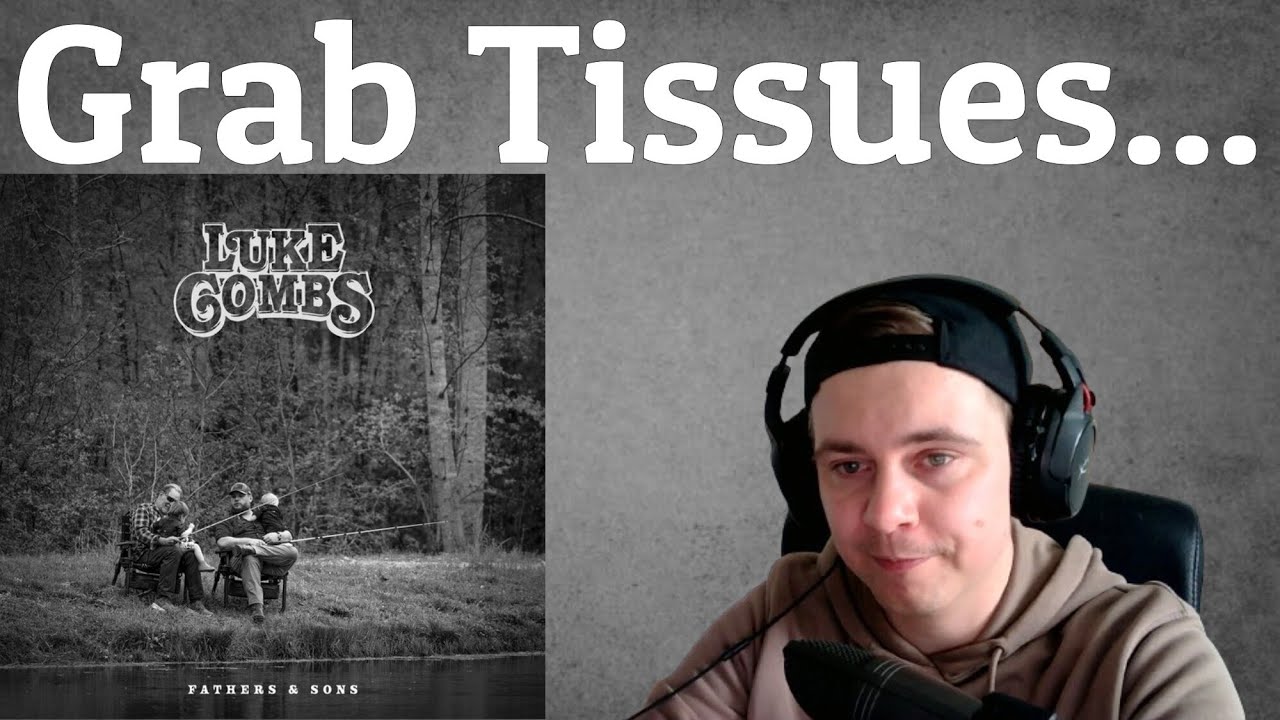 Luke Combs Fathers & Sons || Album reaction