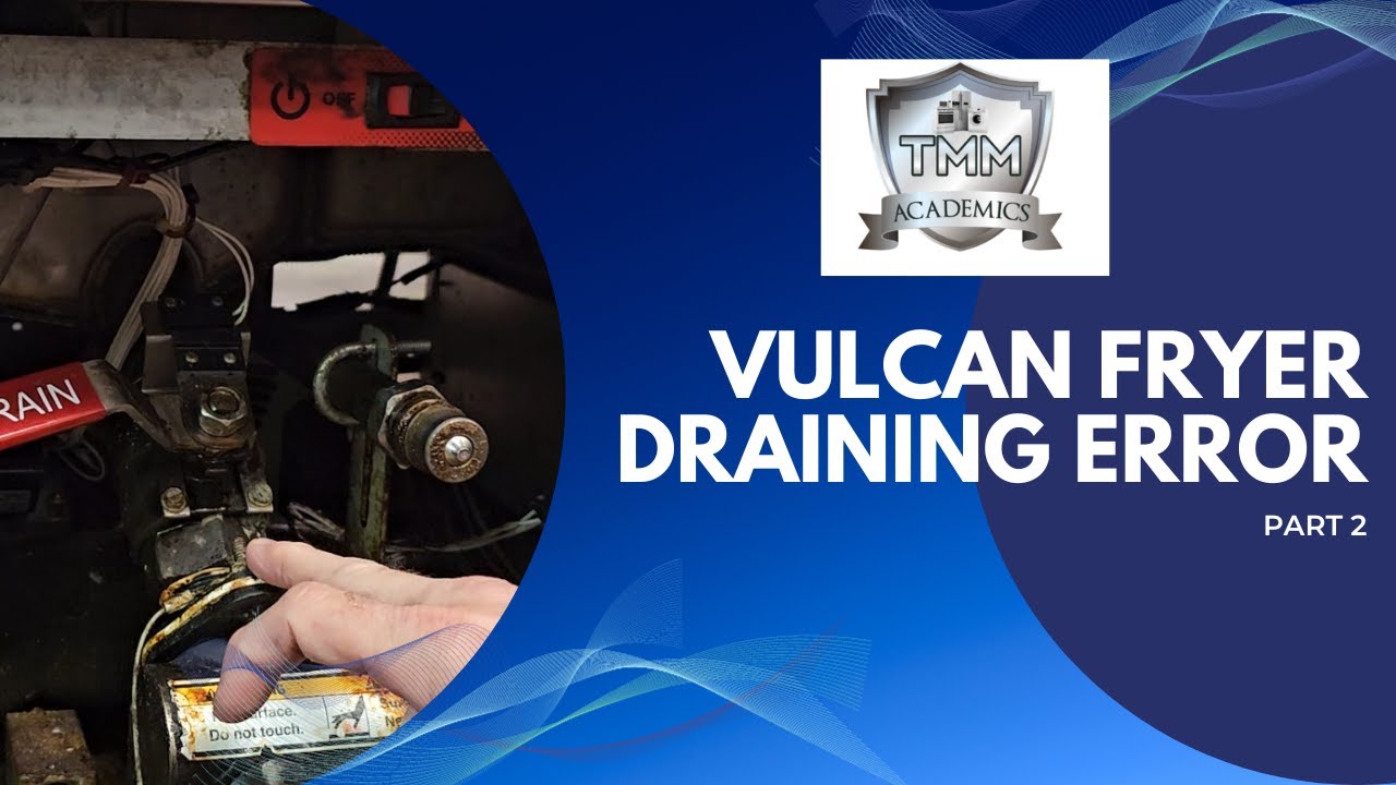Vulcan Fryer Part 2