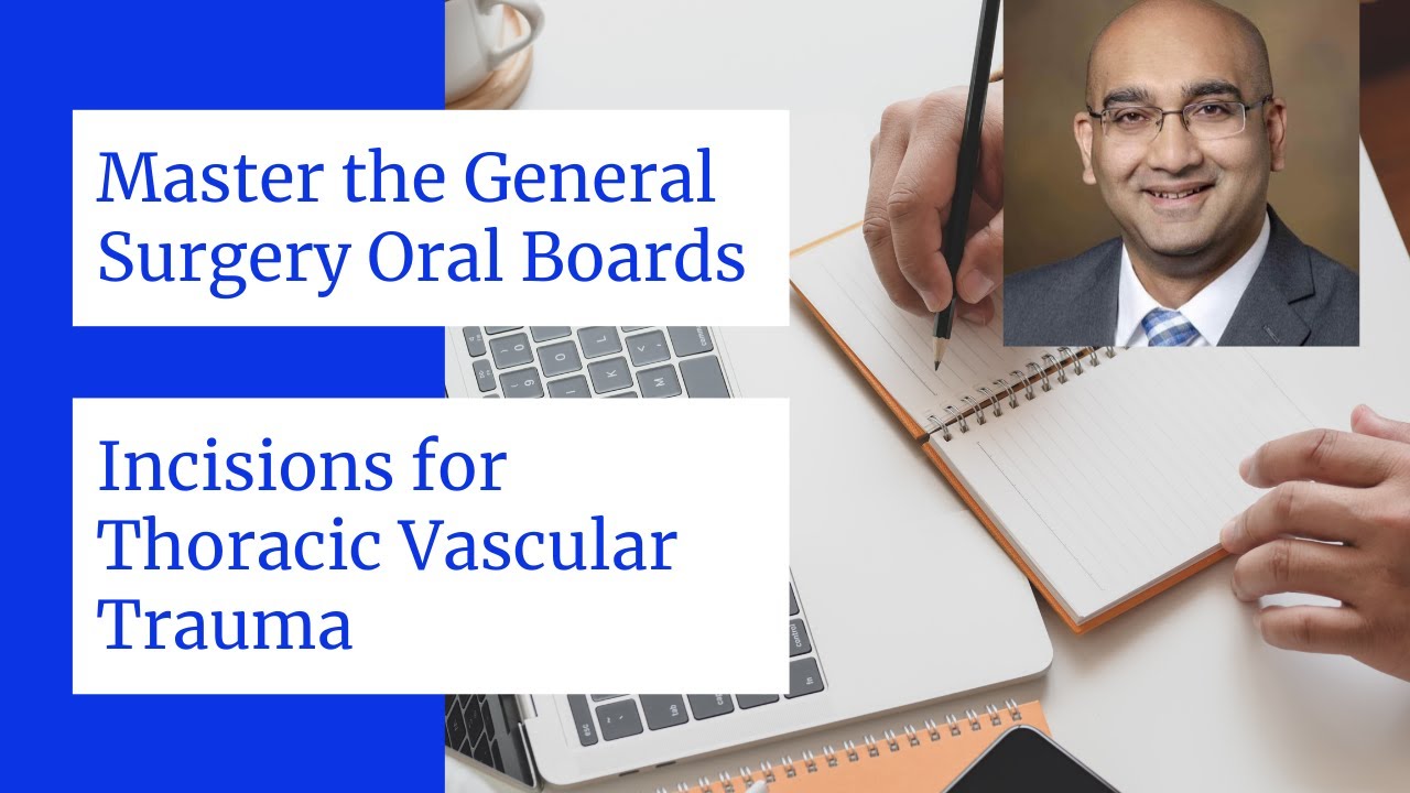 Thoracic Blood Vessels : incisions for Trauma Exposure