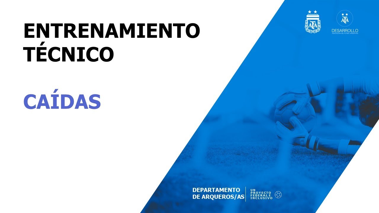 Departamento Arqueros/as AFA - Entrenamiento técnico - Caídas