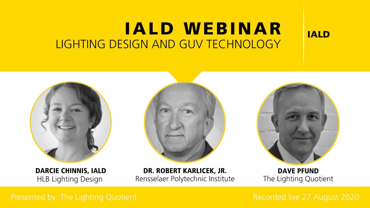 IALD Webinar: Lighting Design and GUV Technology