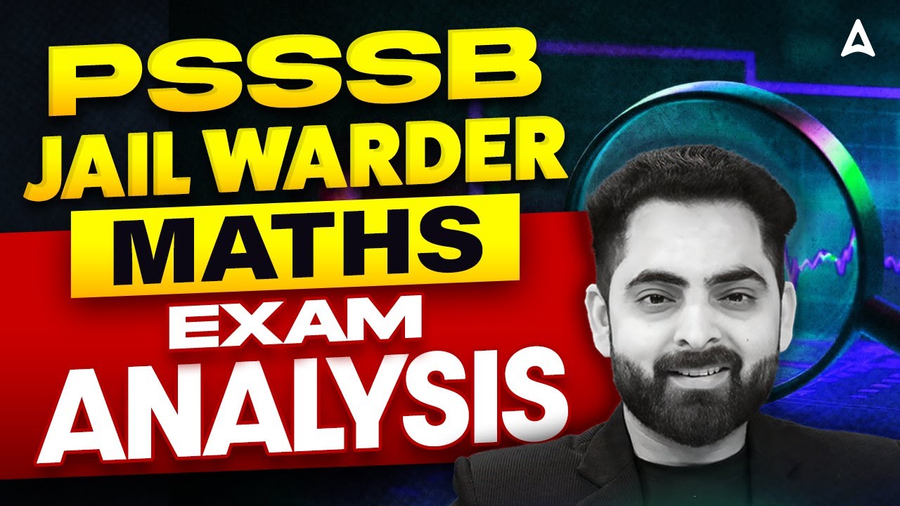 PSSSB Jail Warder Maths Exam Analysis | PSSSB Maths Exam Analysis | By Ankush Sir