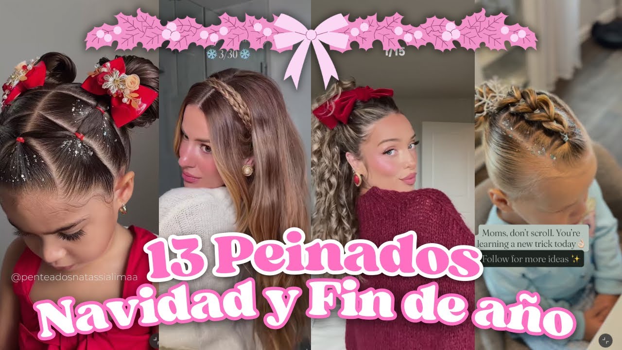 13 PEINADOS F&Aacute;CILES PARA NAVIDAD Y A&Ntilde;O NUEVO! 