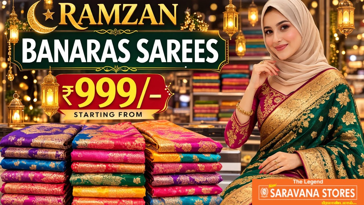 SARAVANA STORES Ramzan spl || New Arrival sarees || starts @ ₹999/- 🛒🛍️