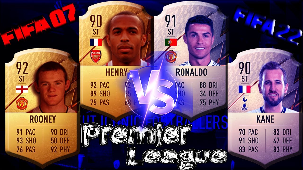 Premier League's Top Players ➤ FIFA 07 vs FIFA 22