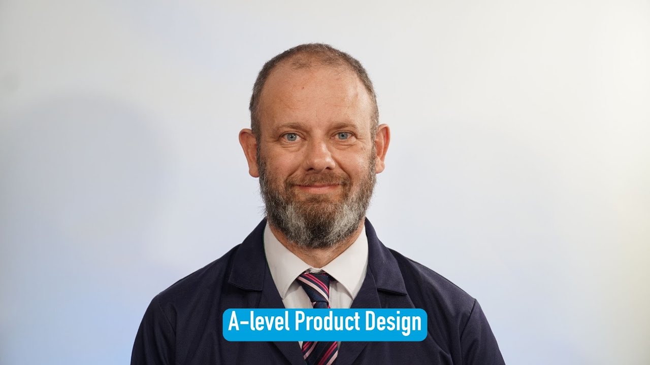 A-level Product Design | Course Overview