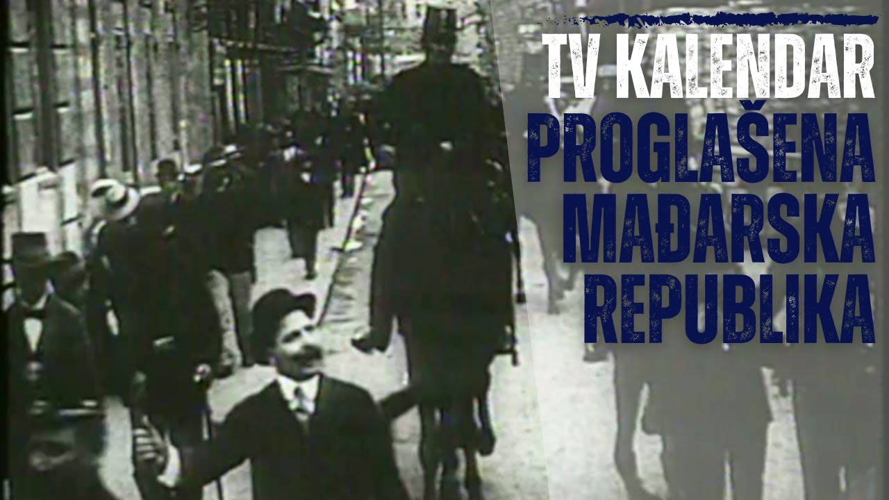 TV kalendar: Progla&scaron;ena mađarska demokratska republika