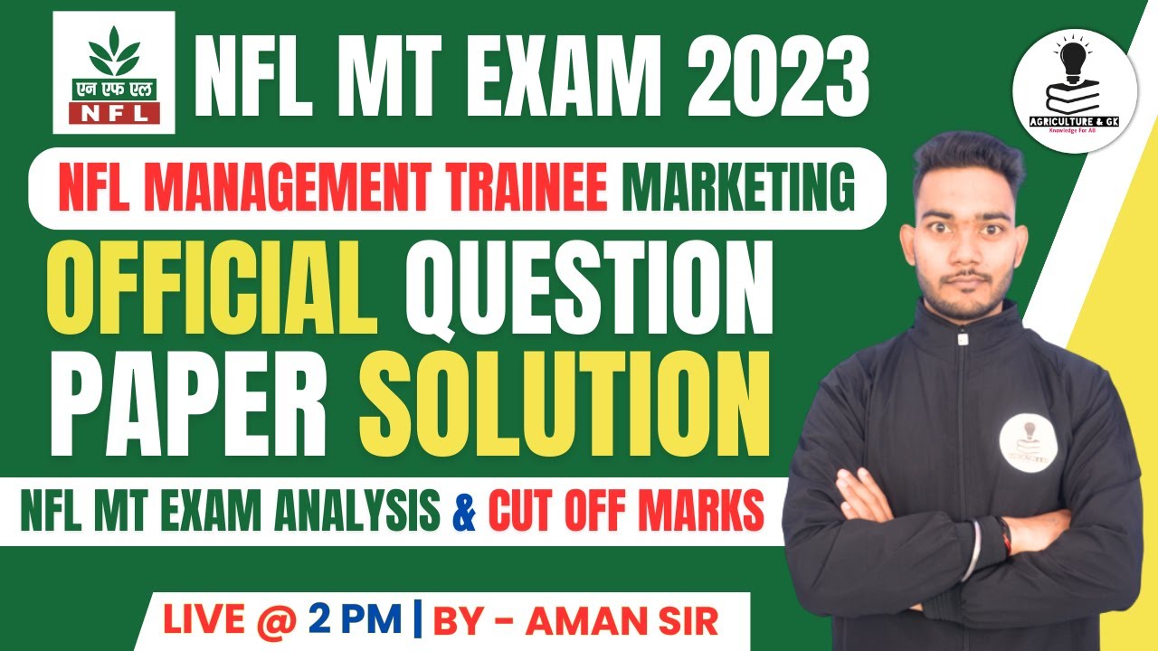 NFL Management Trainee Marketing Exam Paper Solution 2023 | NFL MT Exam Analysis & Cut off Marks