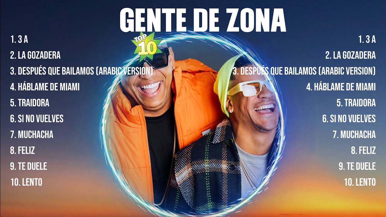 Gente de Zona Mix &Eacute;xitos- Lo Mas Nuevo 2023 - Lo Mejor Canciones