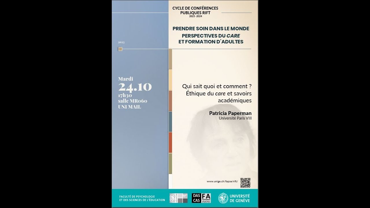 Qui sait quoi et comment ? Ethique du care et savoirs académiques - Patricia Paperman - 24.10.2023