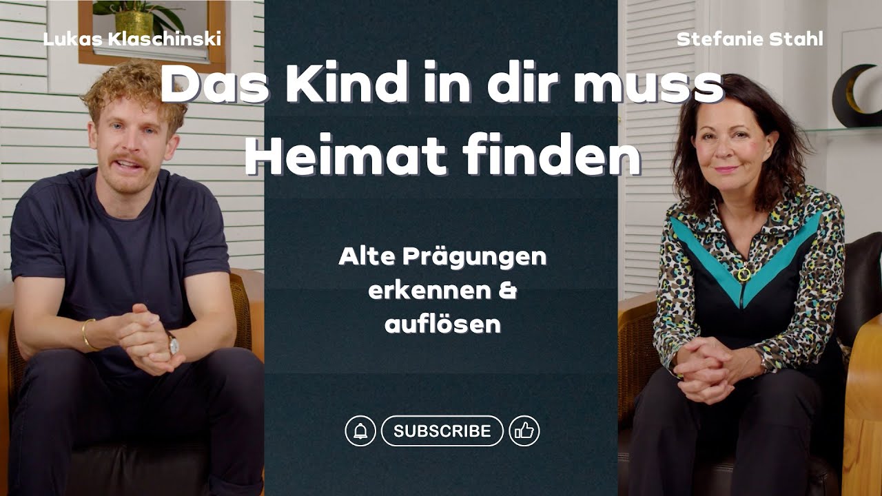 Das Kind in dir muss Heimat finden - Alte Prägungen erkennen &auflösen
