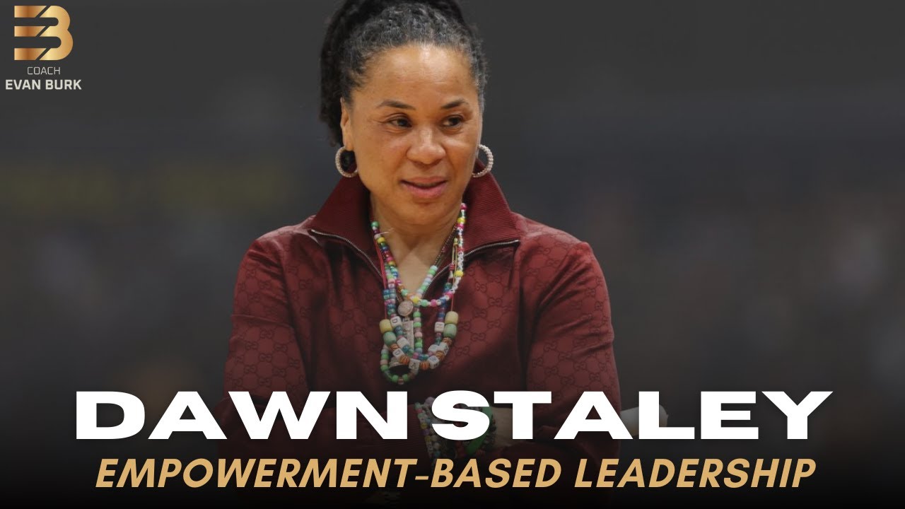 Dawn Staley: How to Lead Through Empowerment (Championship Leadership Case Studies)