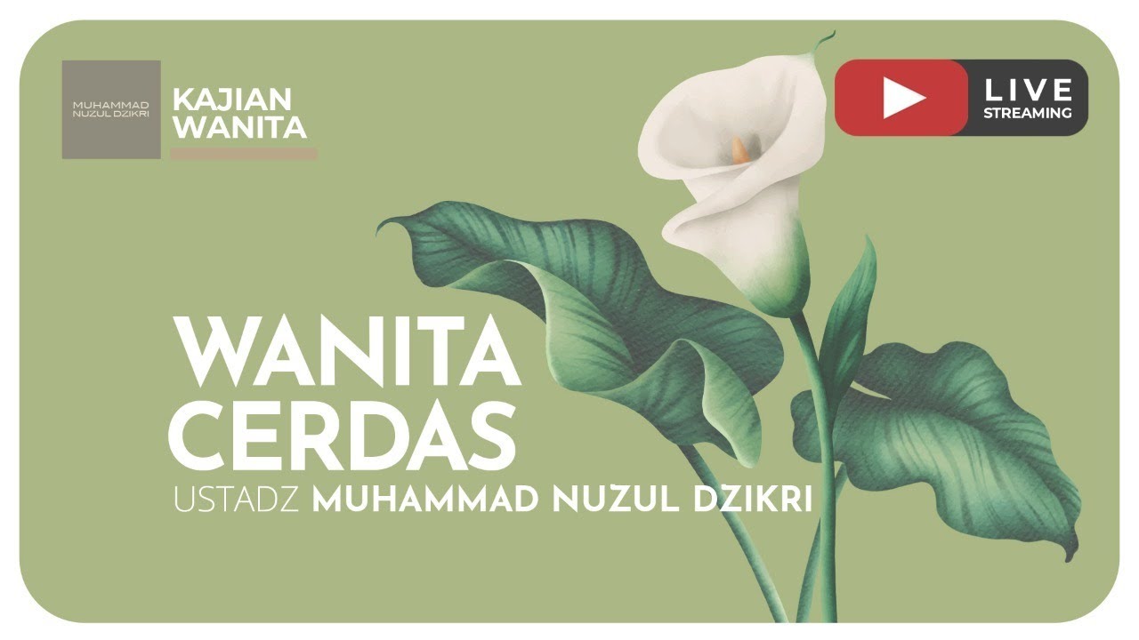 11. WANITA CERDAS | Kajian Wanita