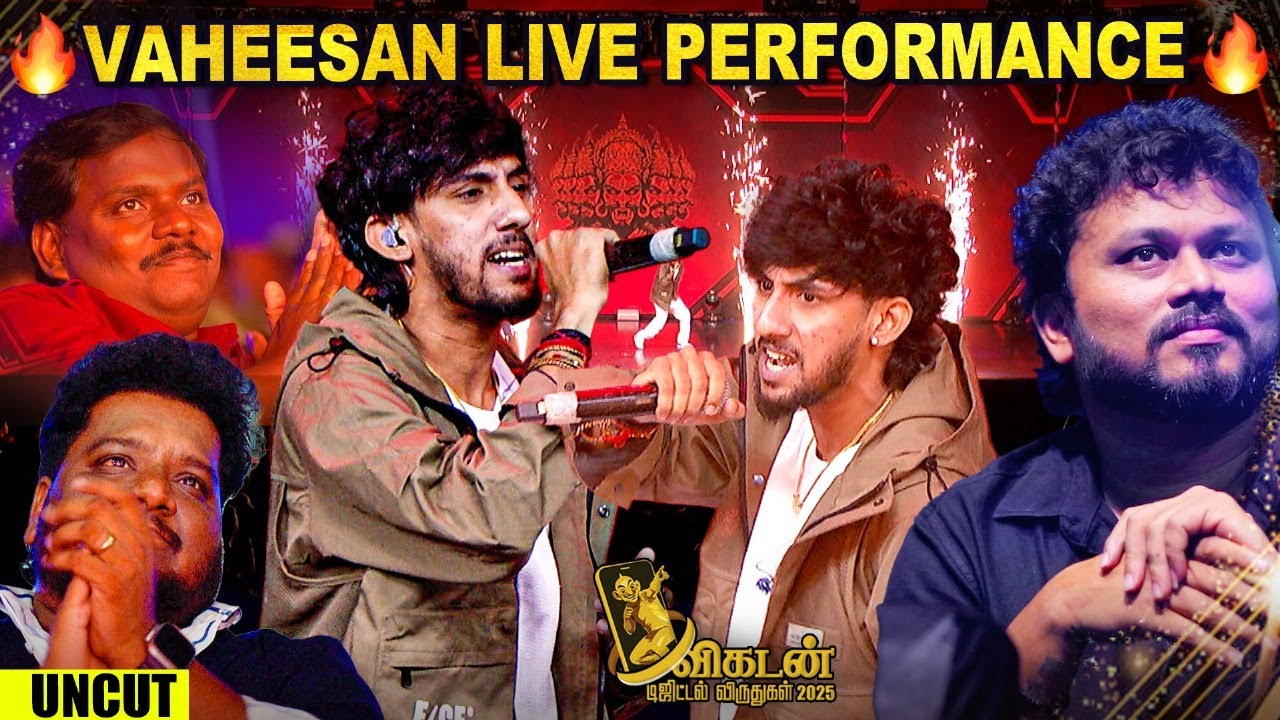 🔥Vaheesan Goosebumps Performance🤩 at Vikatan Digital Awards 2025 | Vaheesan UNCUT | Cinema Vikatan