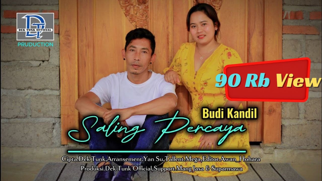 Budi Kandil SALING PERCAYA ( Official Music Video )