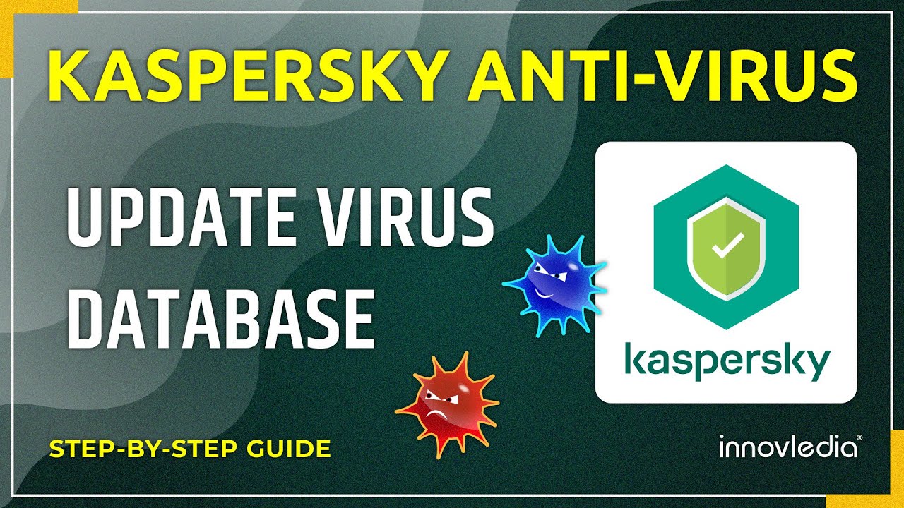 How to Update Virus Databases of Kaspersky Anti-Virus