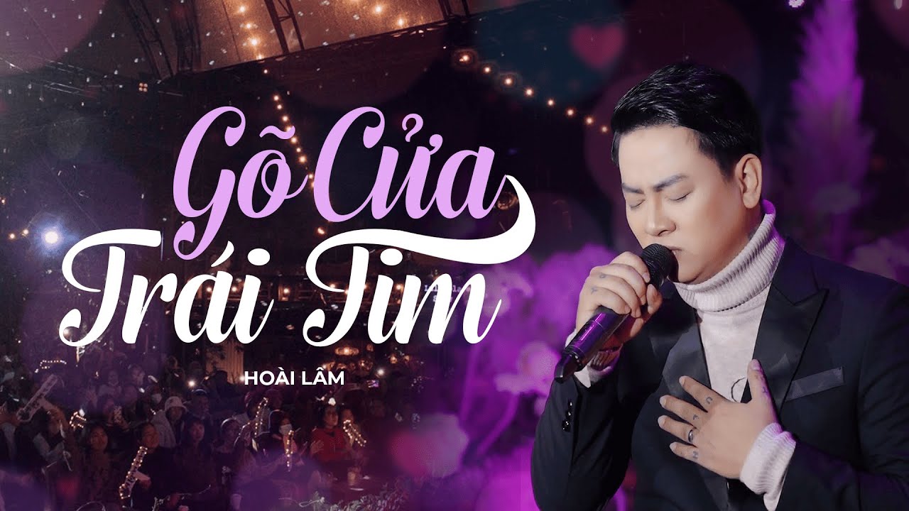 GÕ CỬA TRÁI TIM - Hoài Lâm | Live at #Lululolashow