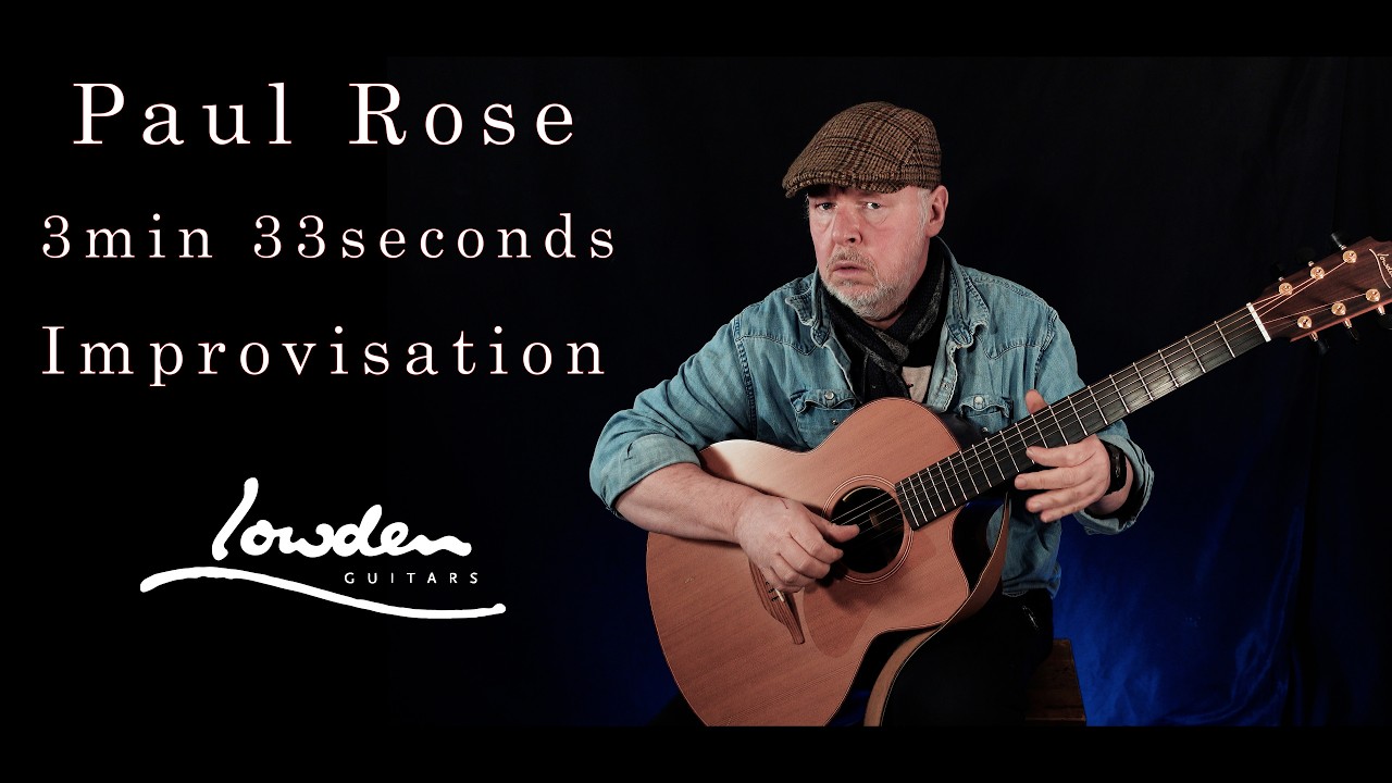 Paul Rose - Lowden Improvisation.