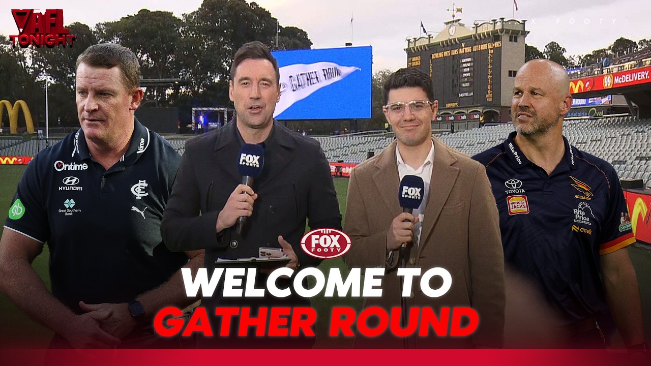 Gather Round to QLD? , Carlton Boss joins the Boys + Blues v Crows Build-Up + | AFL Tonight