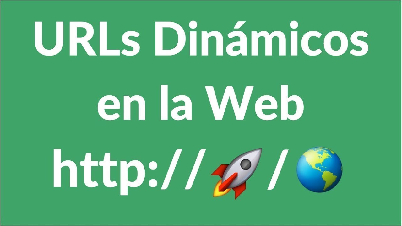 URLs Dinámicos en la Web - Fundamentos de APIs