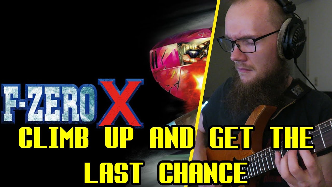 F-Zero X - Climb Up And Get The Last Chance [Groovy Remix]