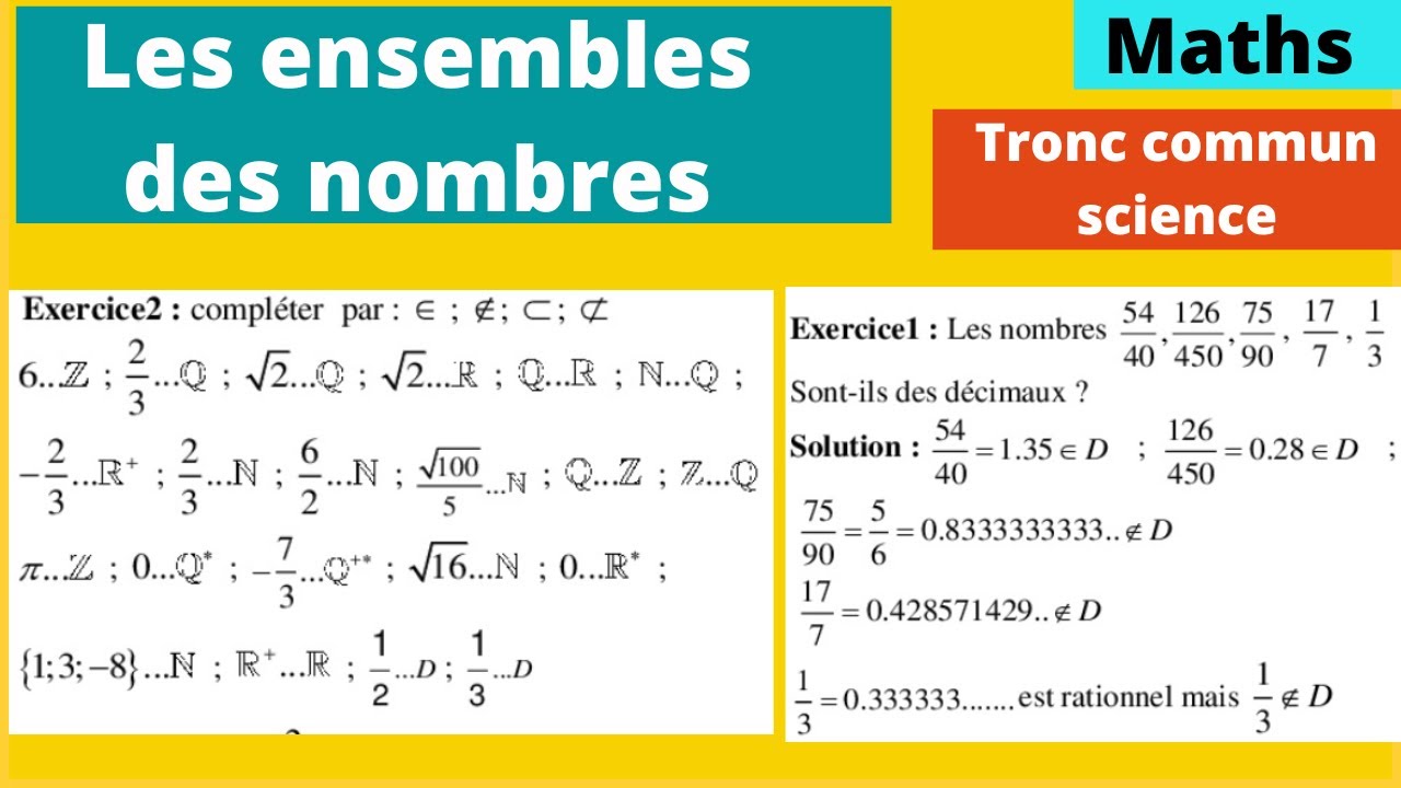 Maths tronc commun science: Les ensembles des nombres-exercices corrigés partie-1