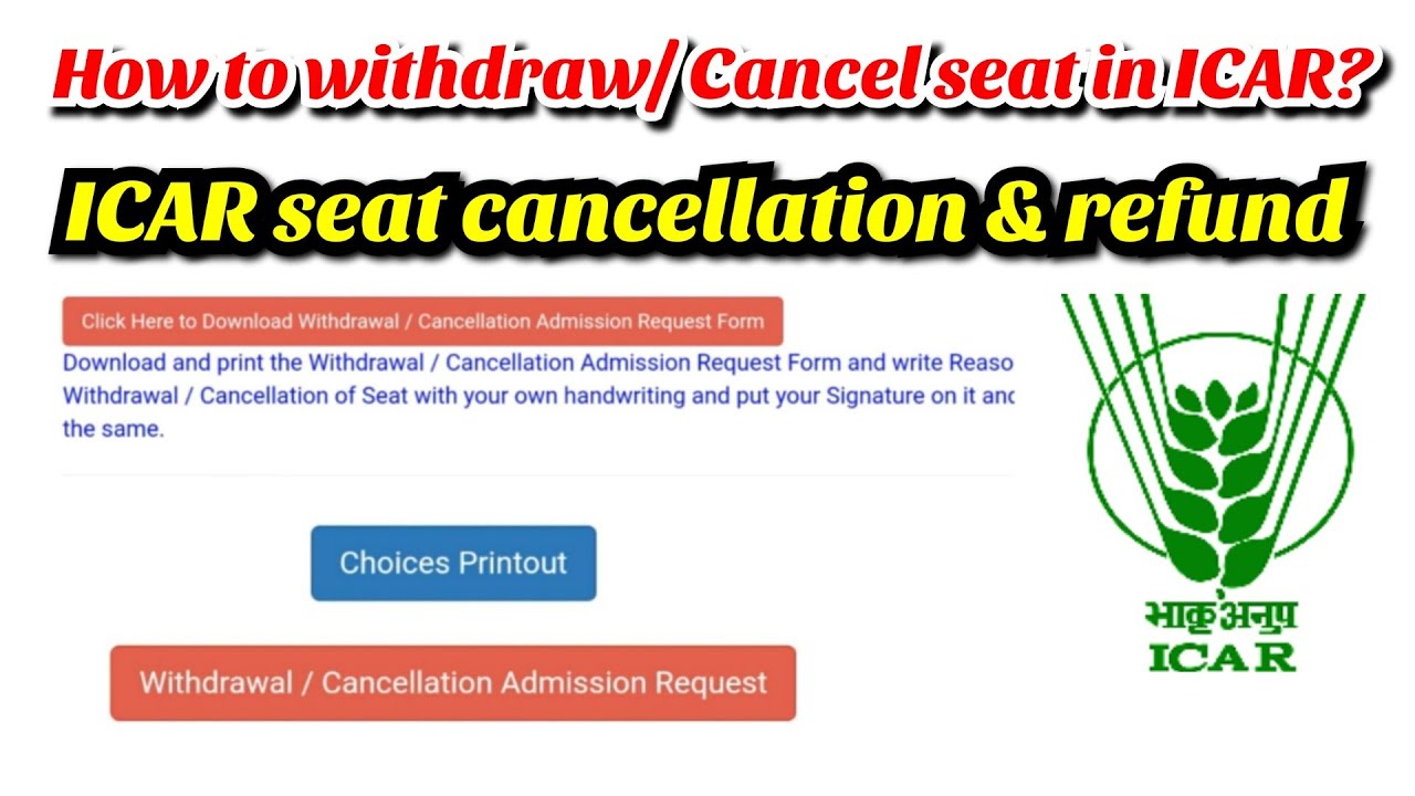 How to withdraw seat from ICAR counselling 2021? | ICAR refund policy | ICAR counselling process