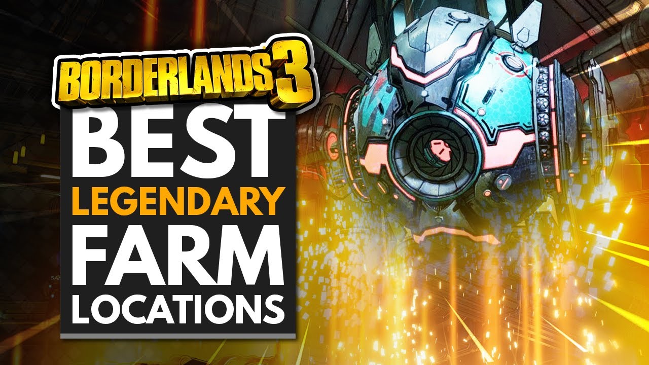 BORDERLANDS 3 | Best Legendary Farm Locations