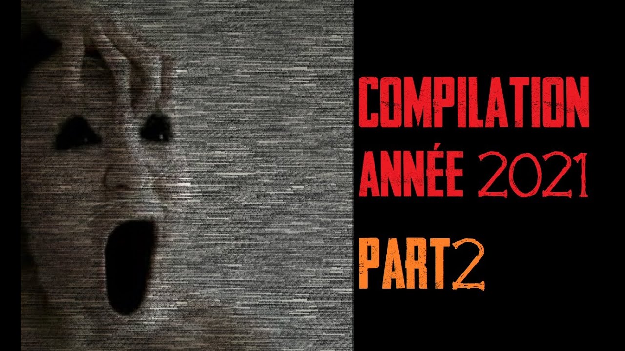 Compilation année 2021 - part2