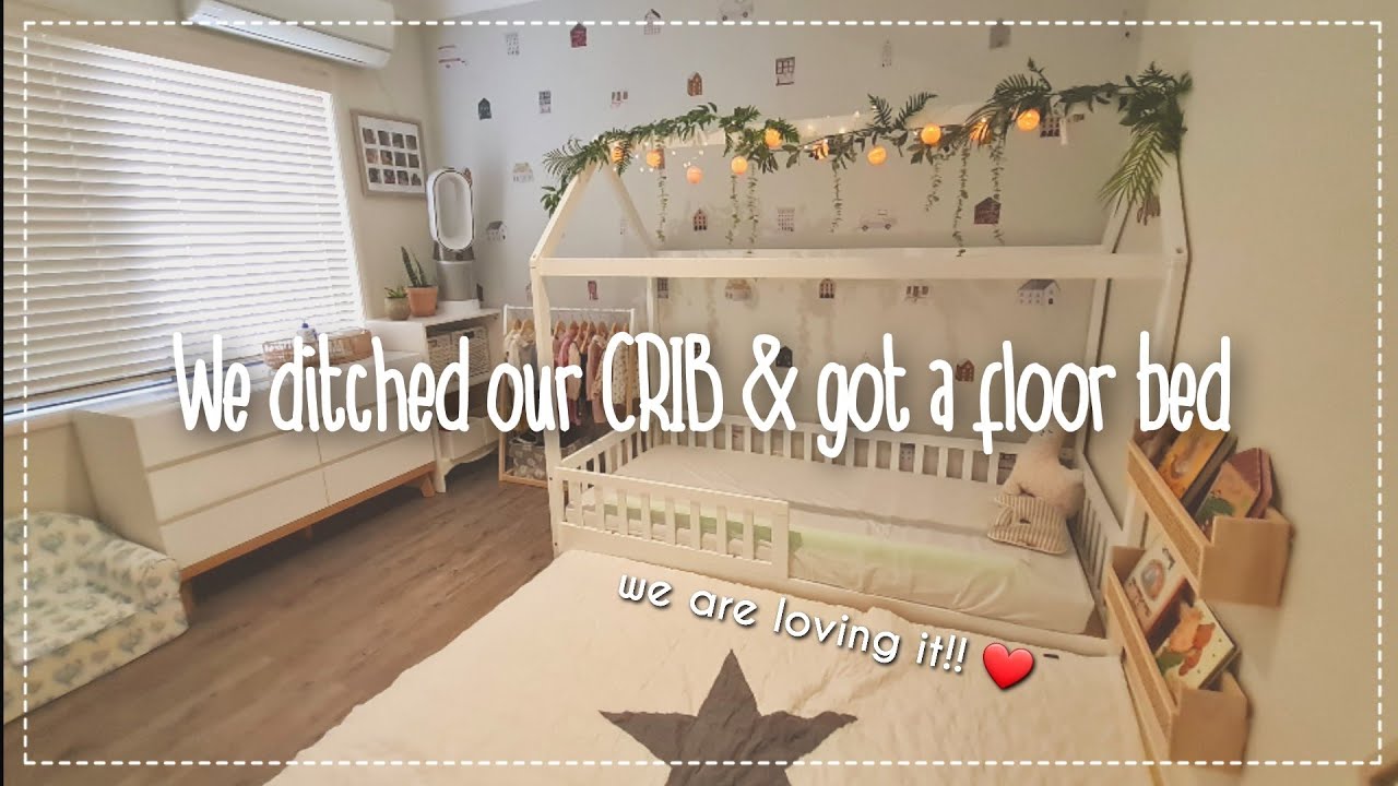The Montessori floor bed | What it is, why we do it and our REAL EXPERIENCE