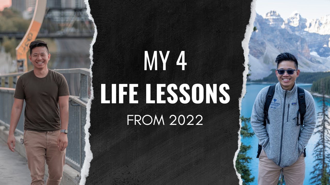 My 4 Life Lessons from 2022