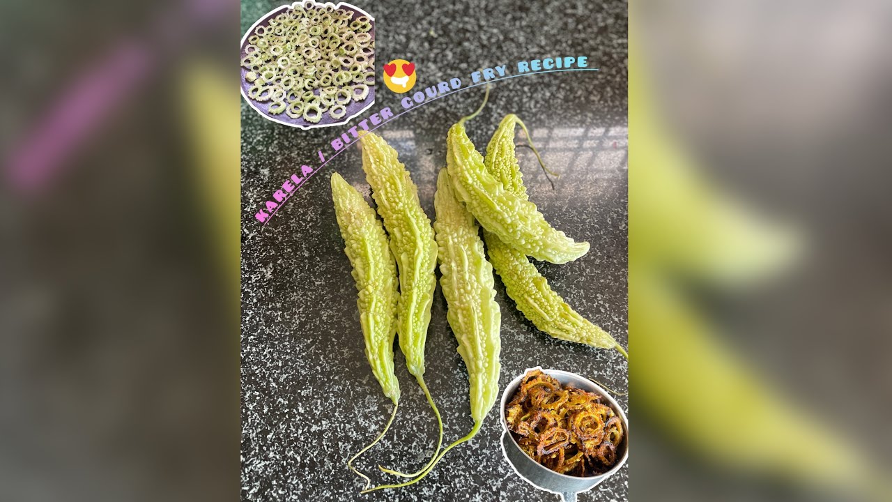 Karela Fry / bitter gourd Fry Recipe #food #bittergourdfryrecipe #karelafryrecipe #dailyvlog 