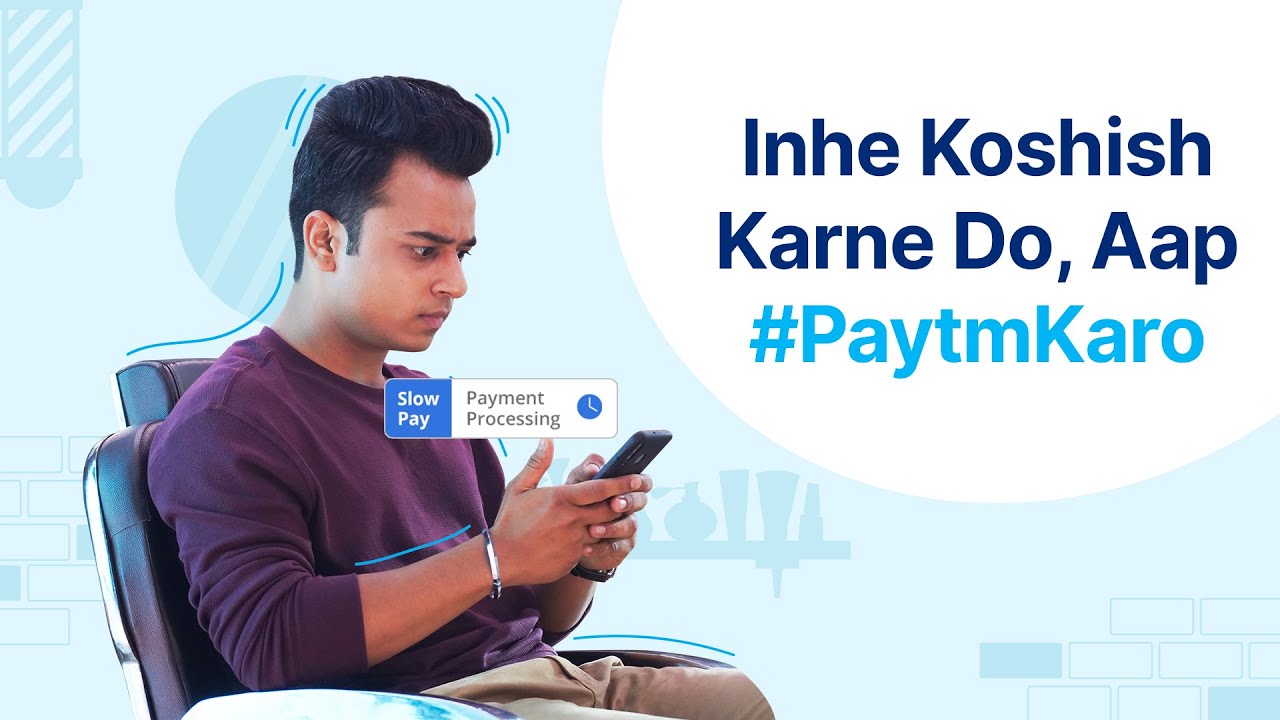 Good Looks are Worth the Fast Payments | Pay to the Salon Instantly with Paytm