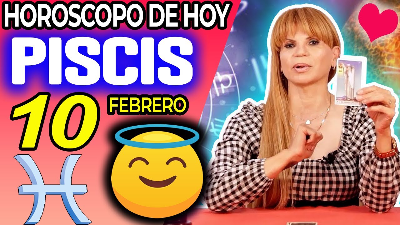 PISCIS ♓🤗LLEGA EL FIN🙏DIOS DICE BASTA❗😇 Horóscopo De Hoy 10 De Febrero 2026 | Mhoni Vidente