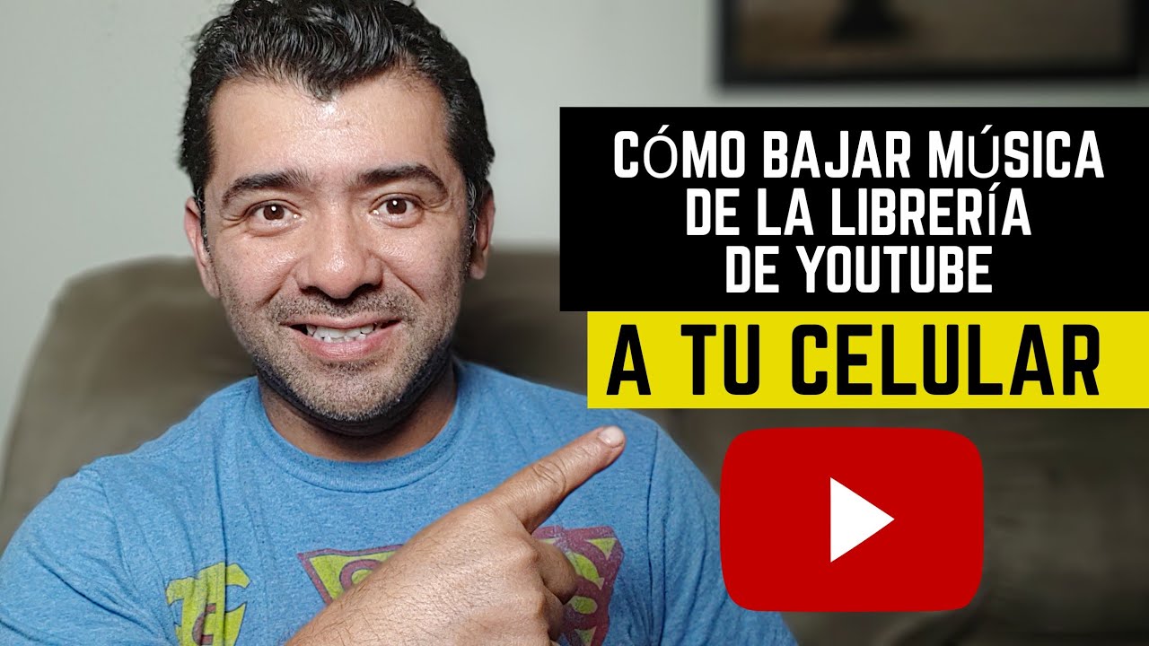 C&oacute;mo bajar m&uacute;sica de la librer&iacute;a de YouTube a tu celular