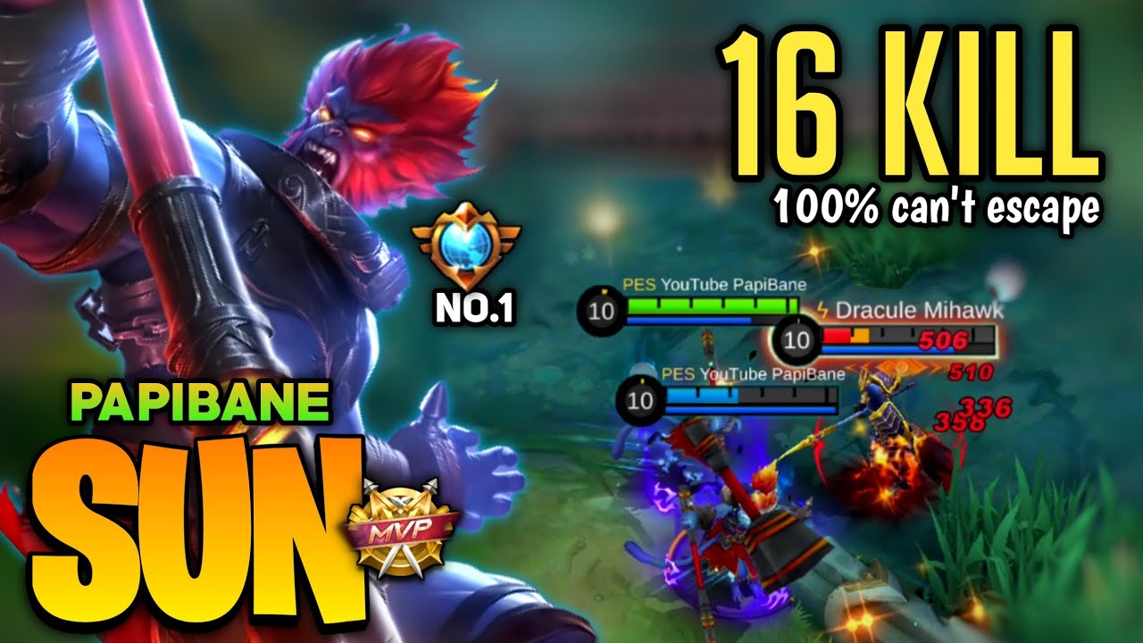 100% Can`t Escape! Sun Hyper Carry Gameplay ​[Former Top 1 Global Sun] by YT Papibane - MLBB
