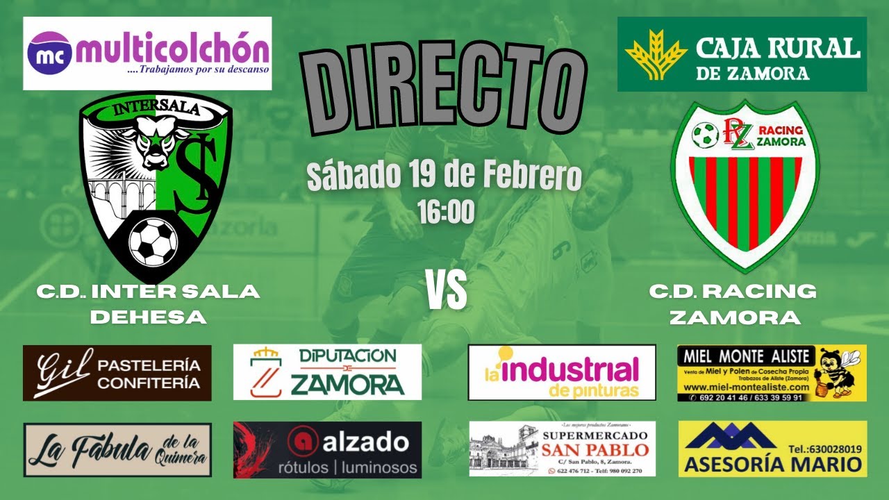 Partido del C.D Inter Sala Dehesa VS C.D. Racing Zamora