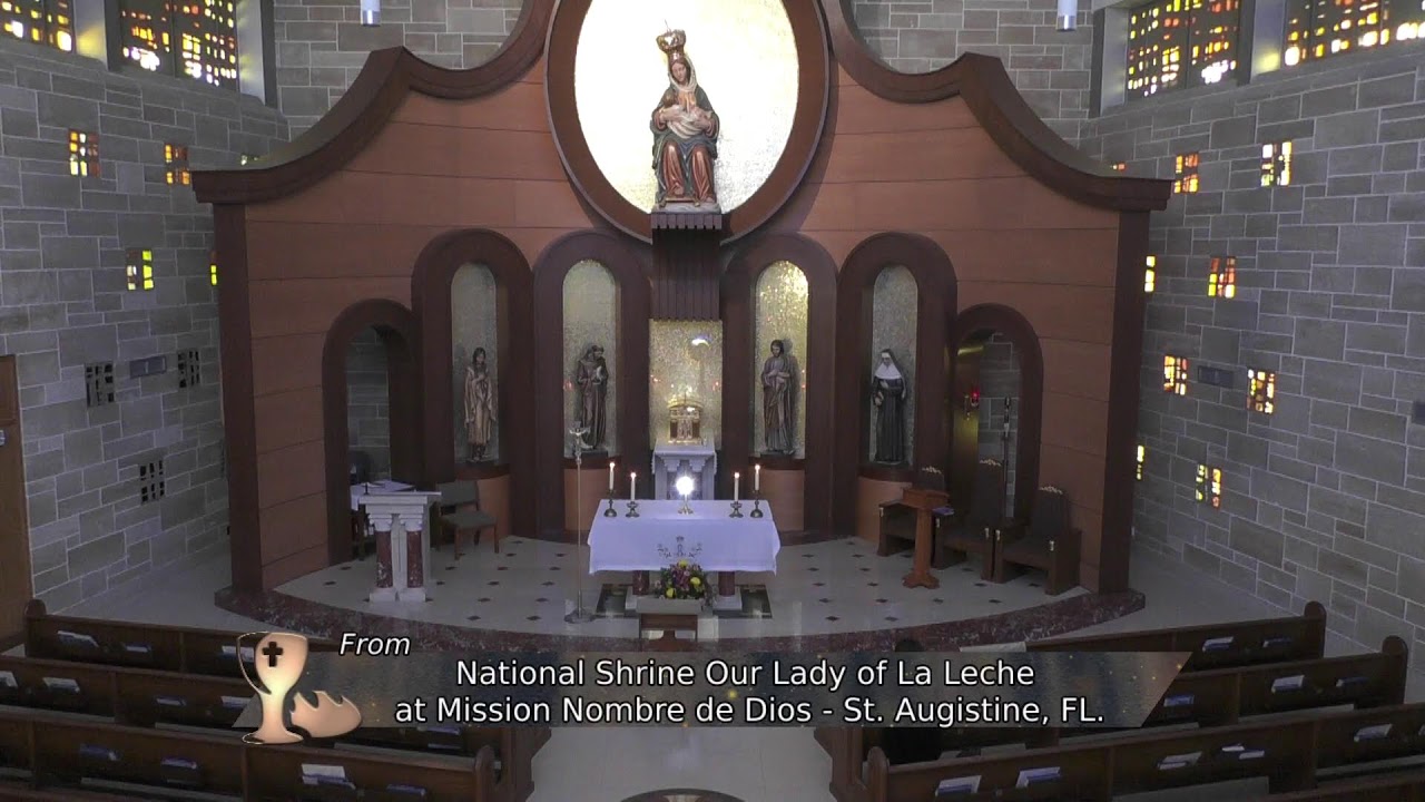 Pilgrim Daily Mass | National Shrine of Our Lady of La Leche
