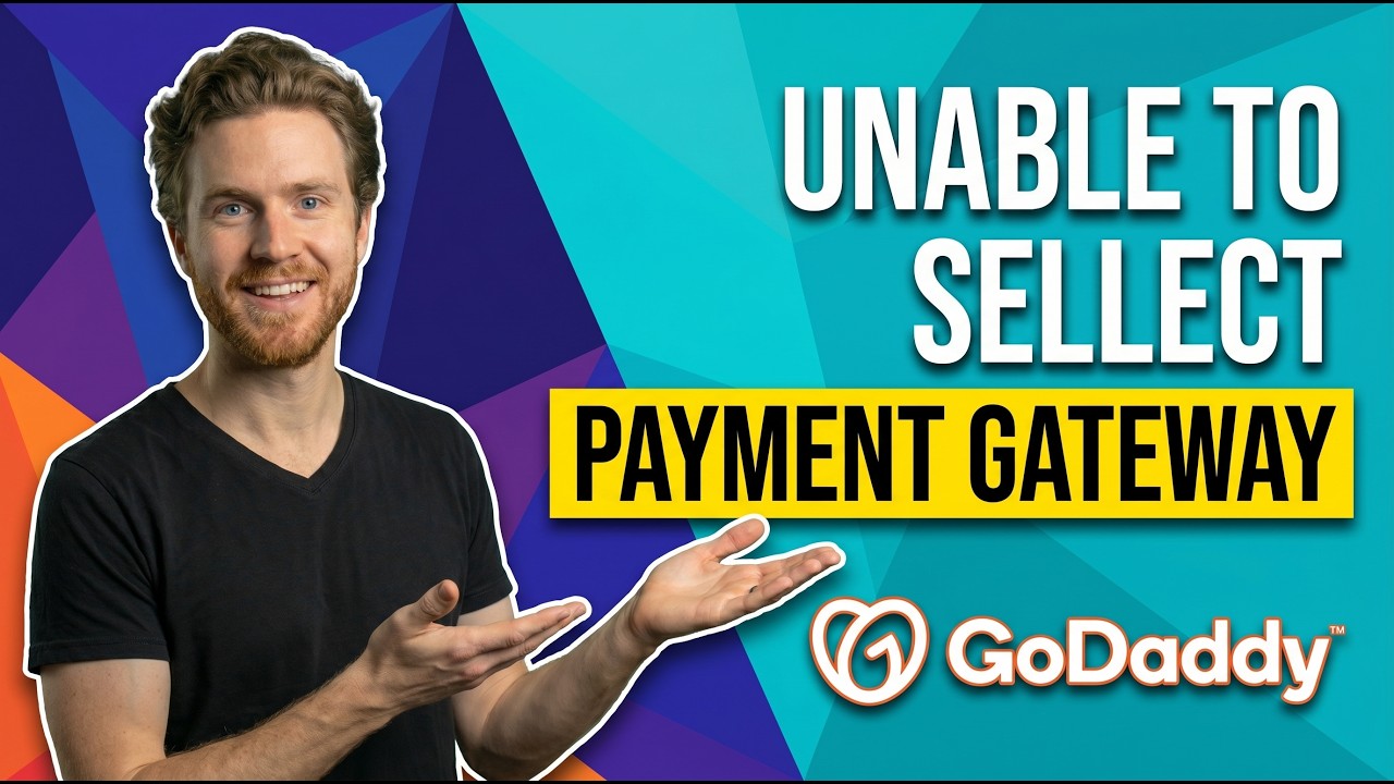 Fix GoDaddy Error Unable To Select Payment Gateway (Easy Troubleshooting Guide)