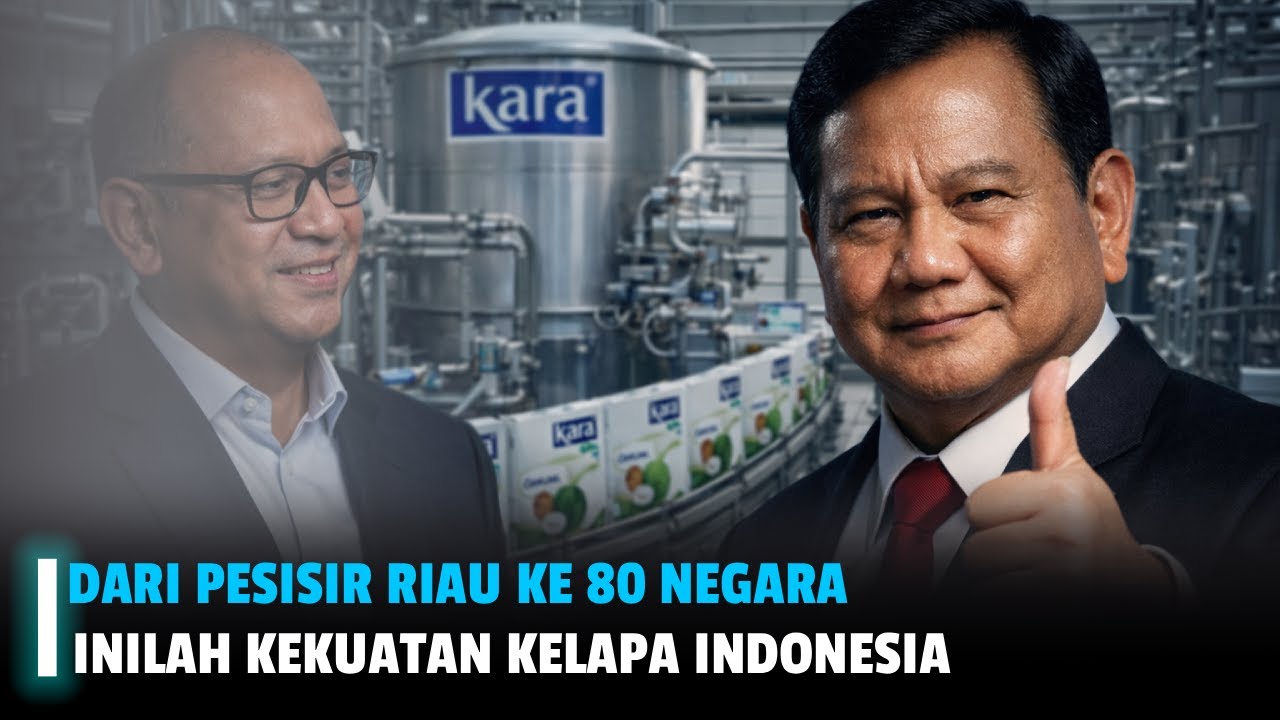 Indonesia Diam-Diam Kuasai Industri Kelapa Dunia | Kisah Santan Kara & Hilirisasi Nyata